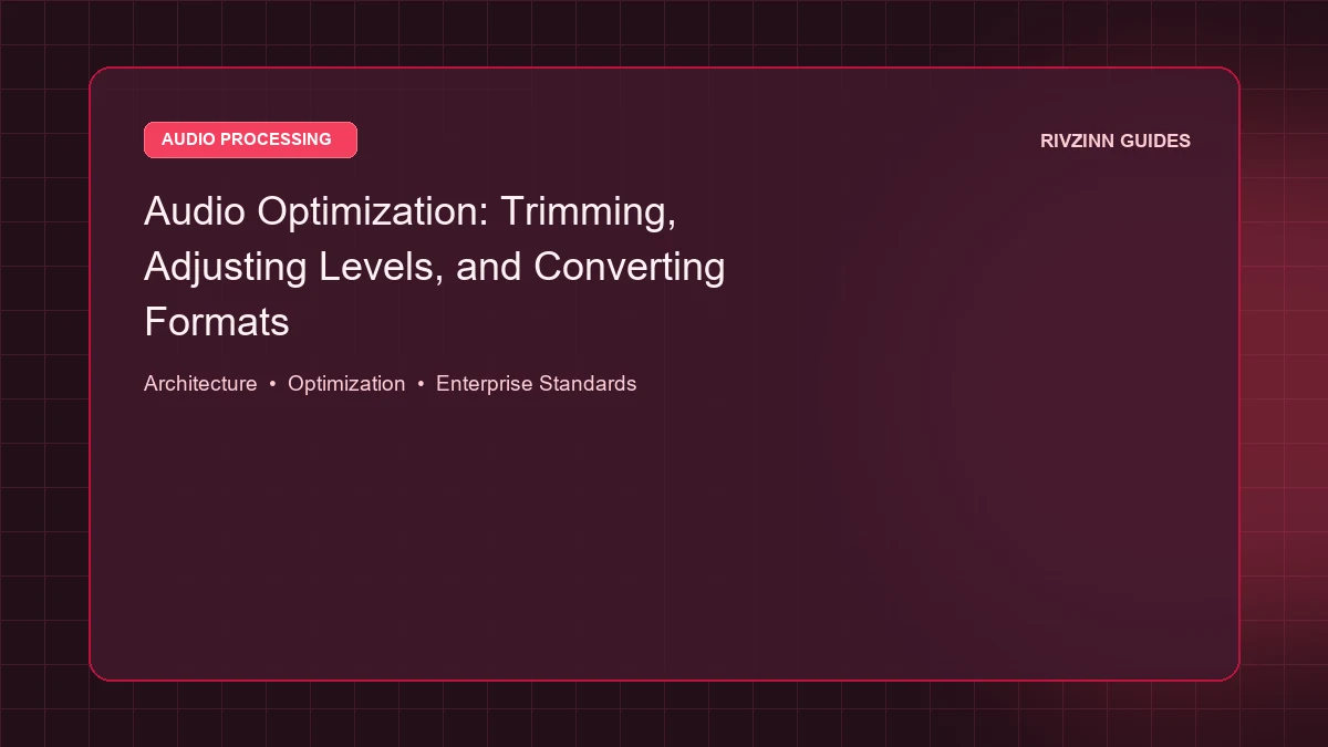 Audio Optimization