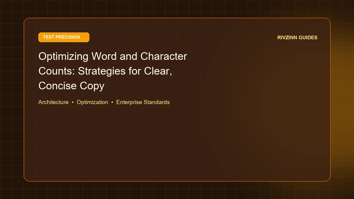 Optimizing Word and Character Counts